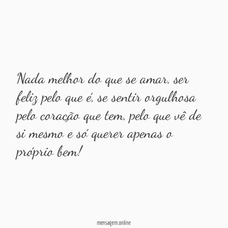 Nada melhor do que se amar