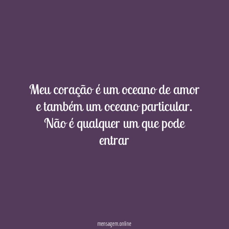 Meu coração é um oceano de amor