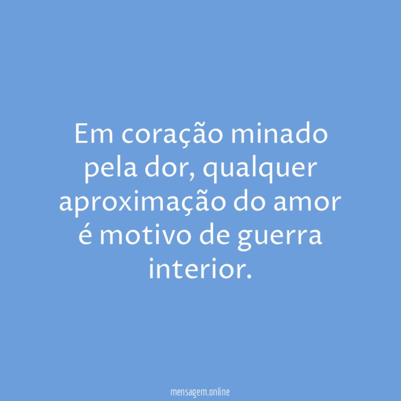 Em coração minado pela dor