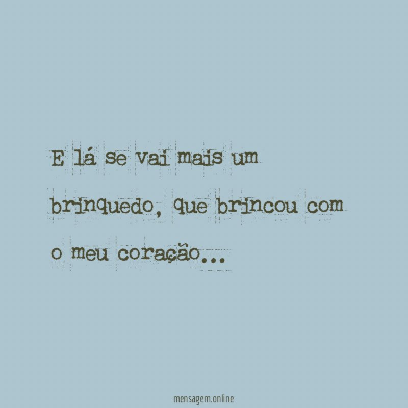 E lá se vai mais um brinquedo