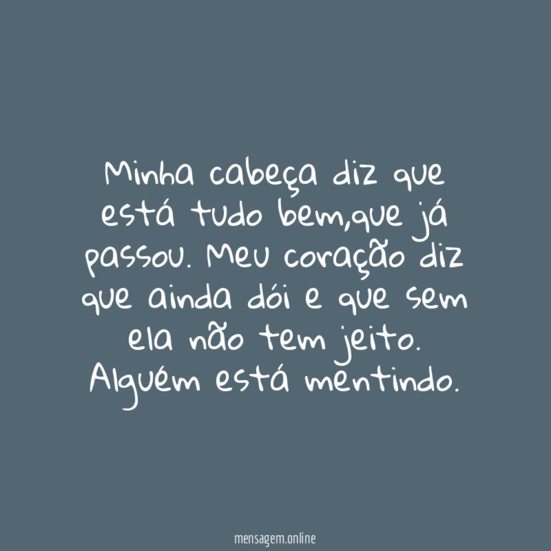 Minha cabeça diz que está tudo bem