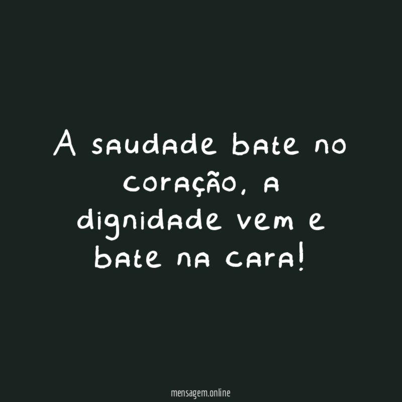 A saudade bate no coração