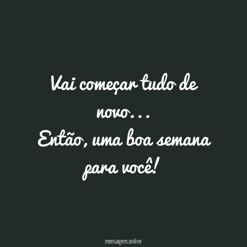 Vai começar tudo de novo