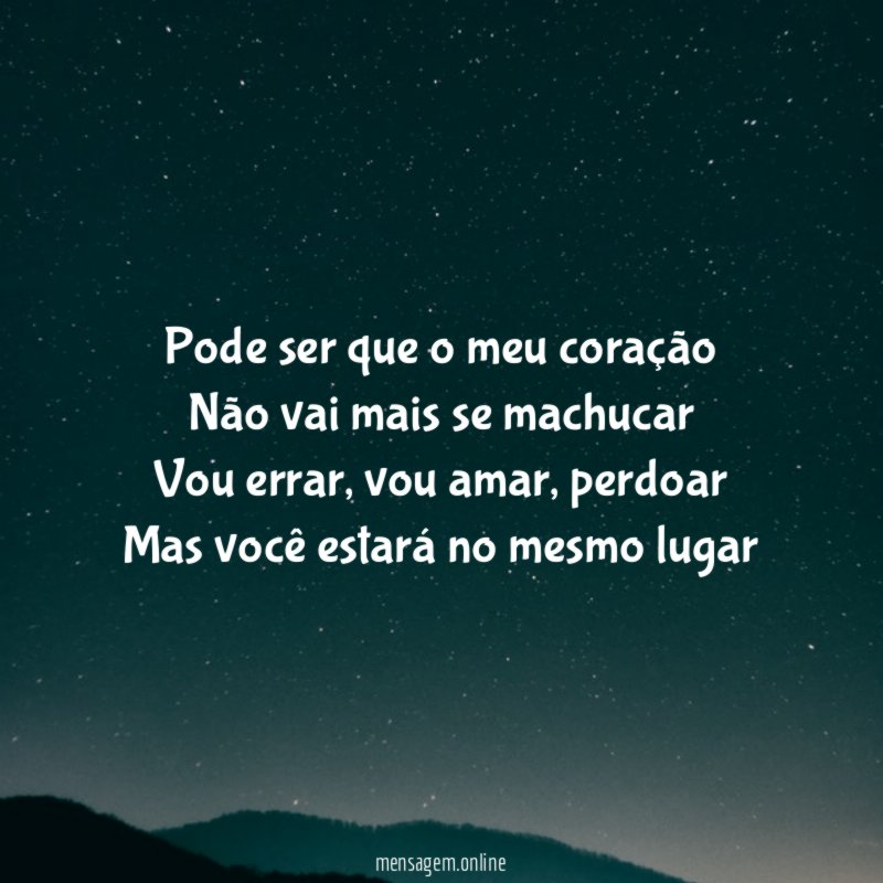 Pode ser que o meu coração Não vai mais