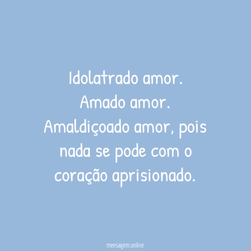 Idolatrado amor