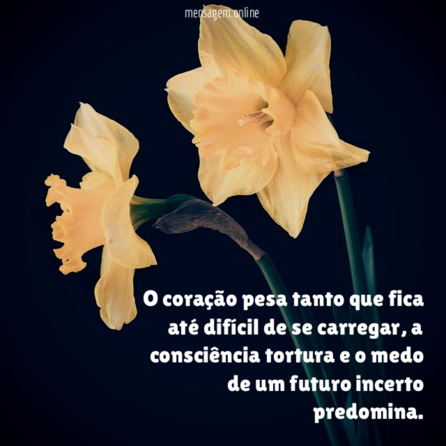 O coração pesa tanto que fica até difícil