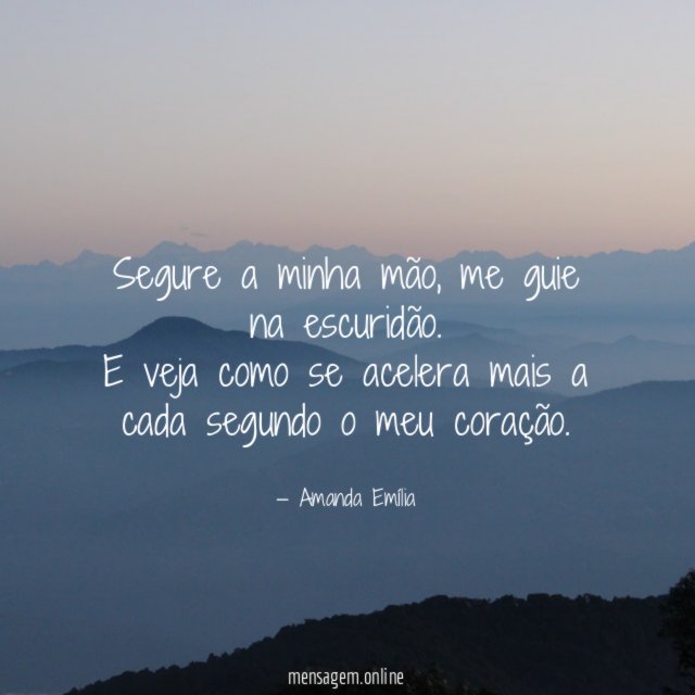 Segure a minha mão