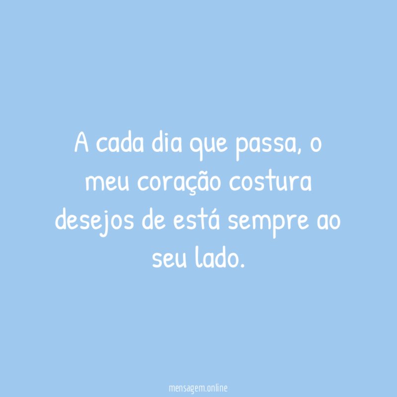 A cada dia que passa