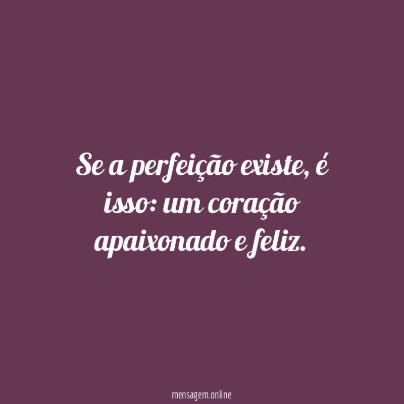 Se a perfeição existe