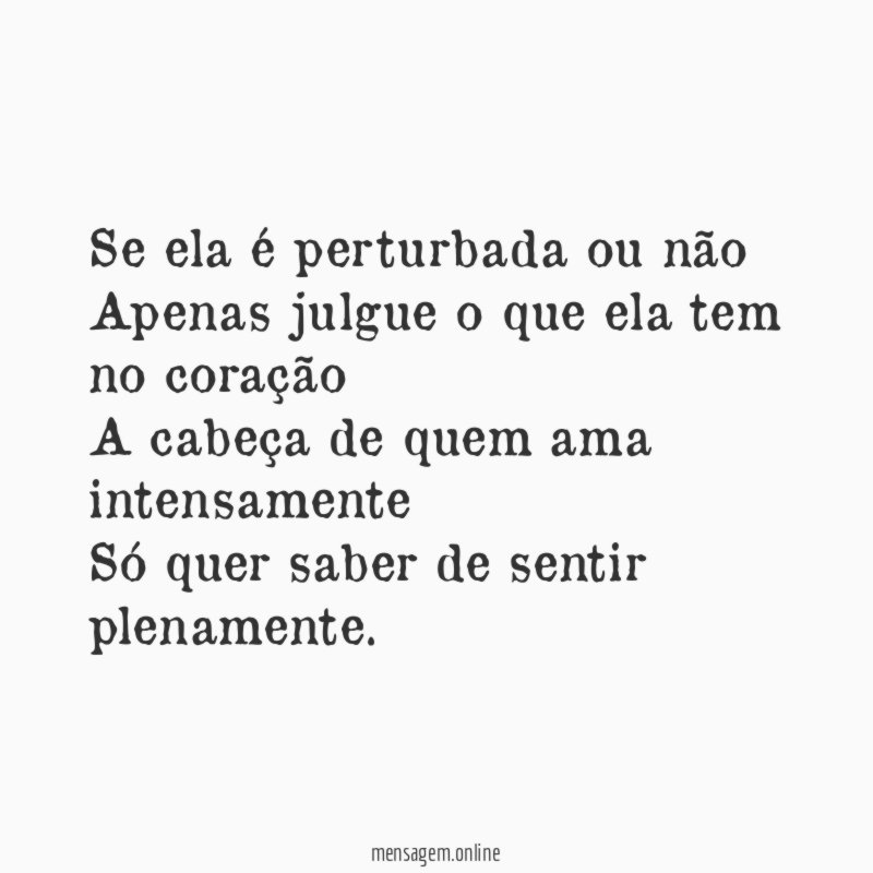 Se ela é perturbada ou não Apenas julgue