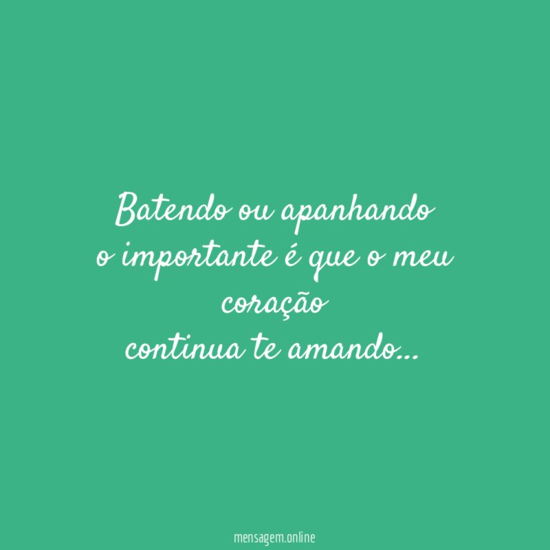 Batendo ou apanhando o importante é que