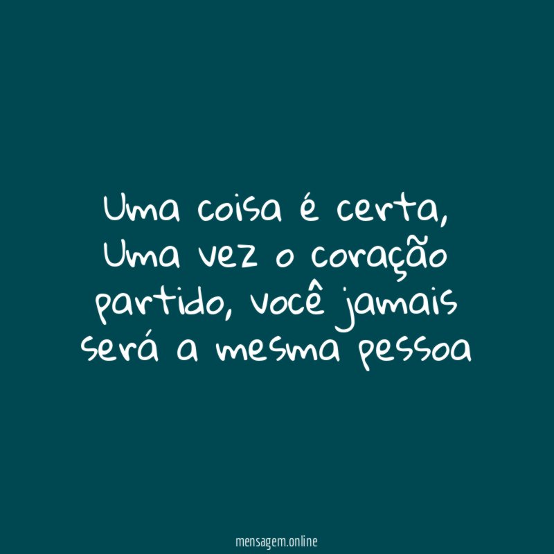 Uma coisa é certa