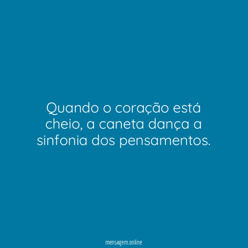 Quando o coração está cheio