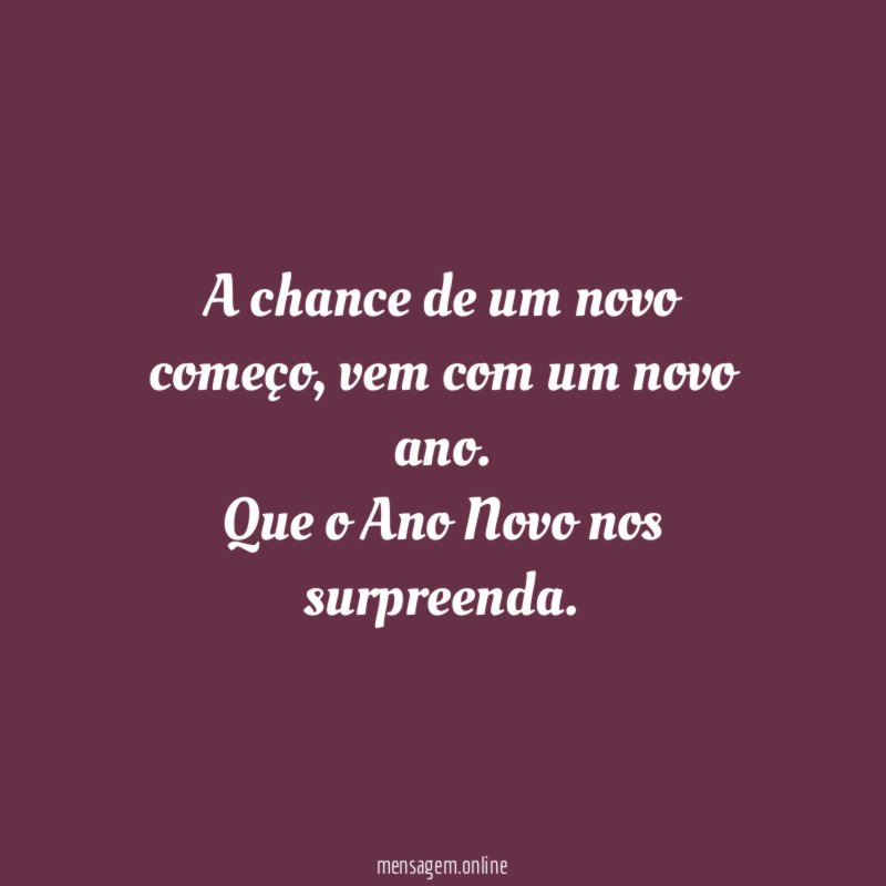 A chance de um novo começo