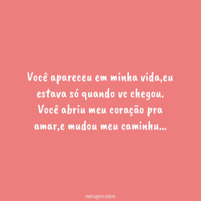 Você apareceu em minha vida