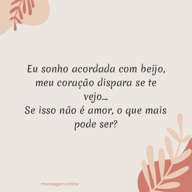 Eu sonho acordada com beijo