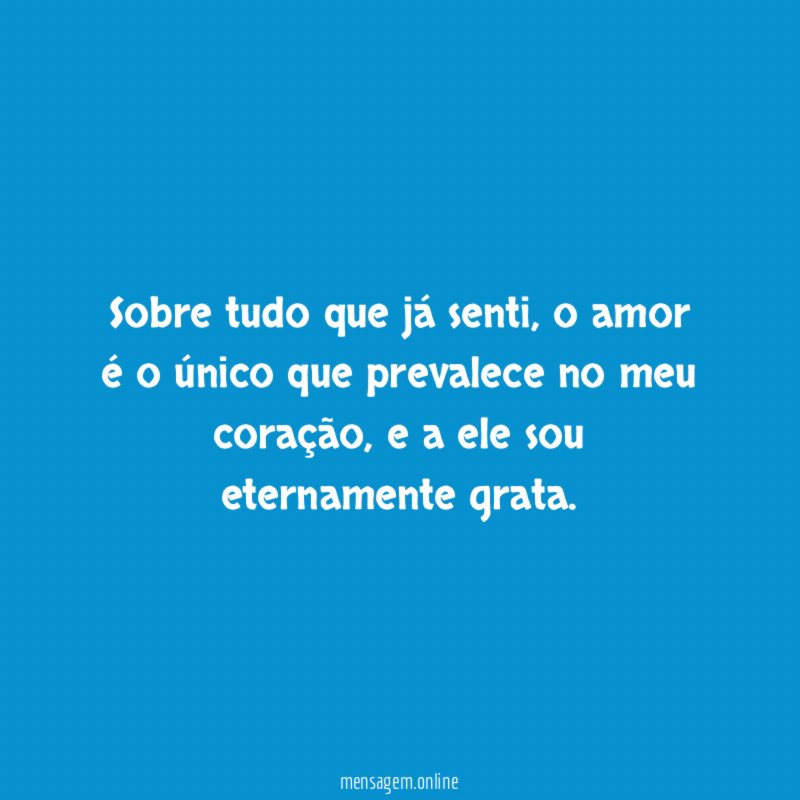Sobre tudo que já senti