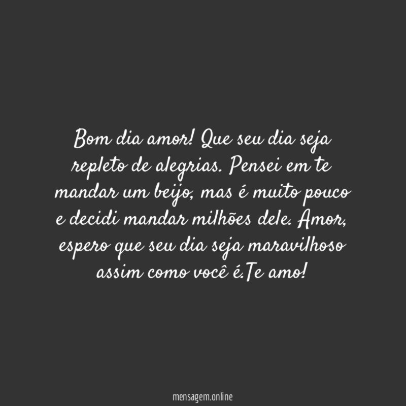Bom dia amor