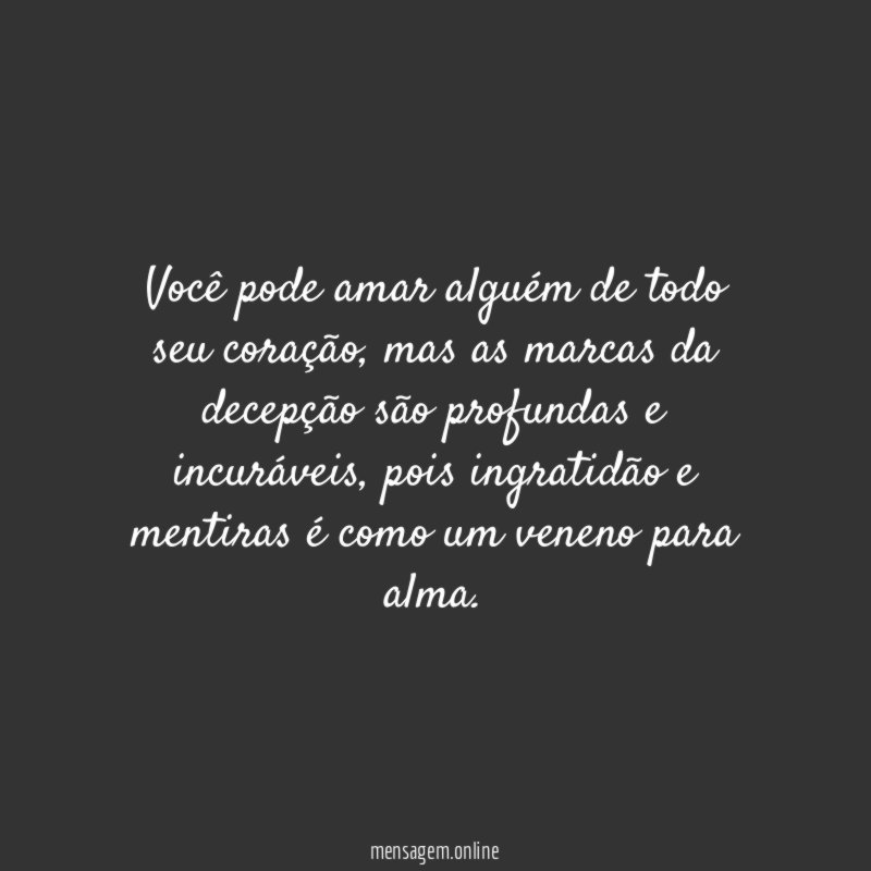 Você pode amar alguém de todo seu coração