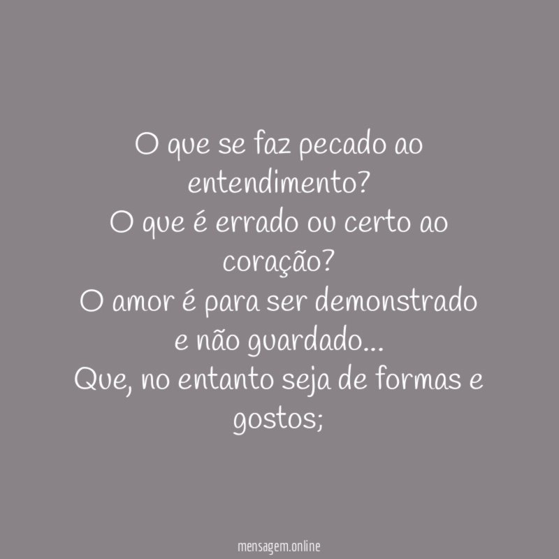 O que se faz pecado ao entendimento
