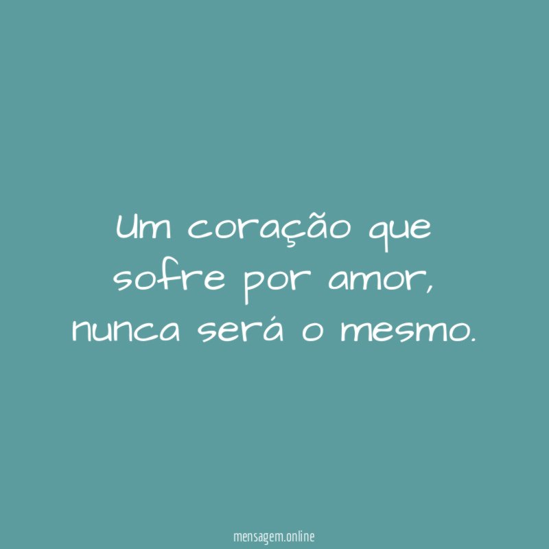 Um coração que sofre por amor