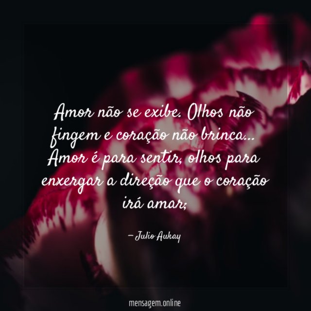 Amor não se exibe