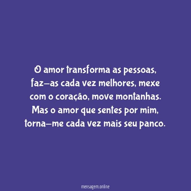 O amor transforma as pessoas