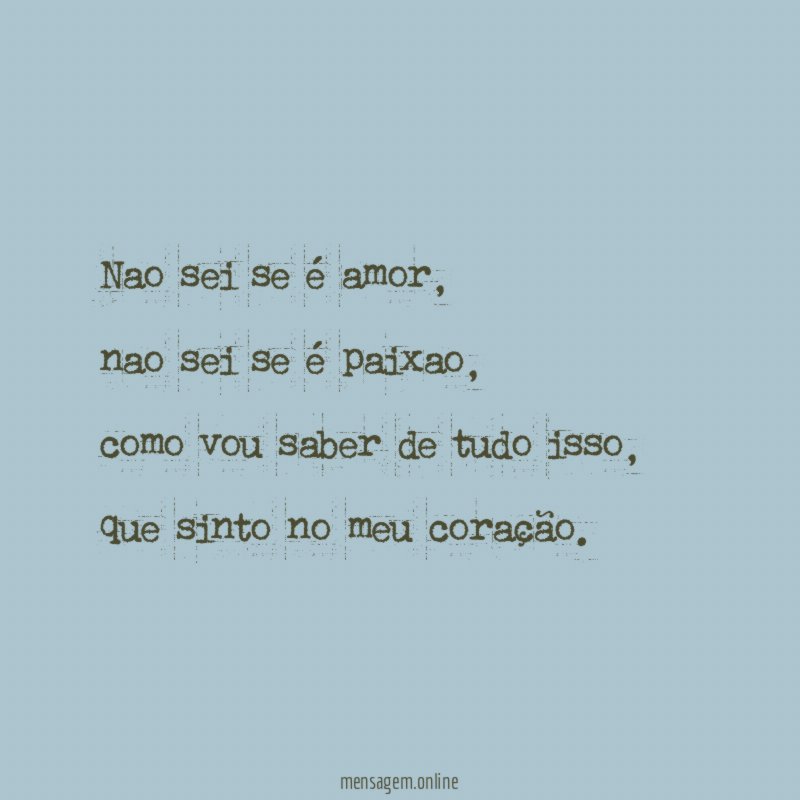 Nao sei se é amor