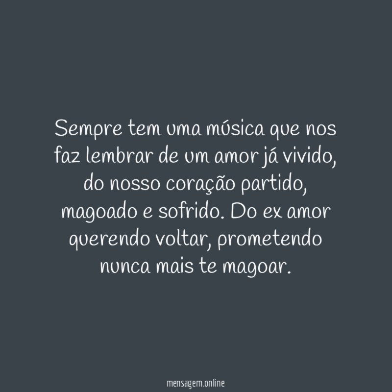 Sempre tem uma música que nos faz lembrar