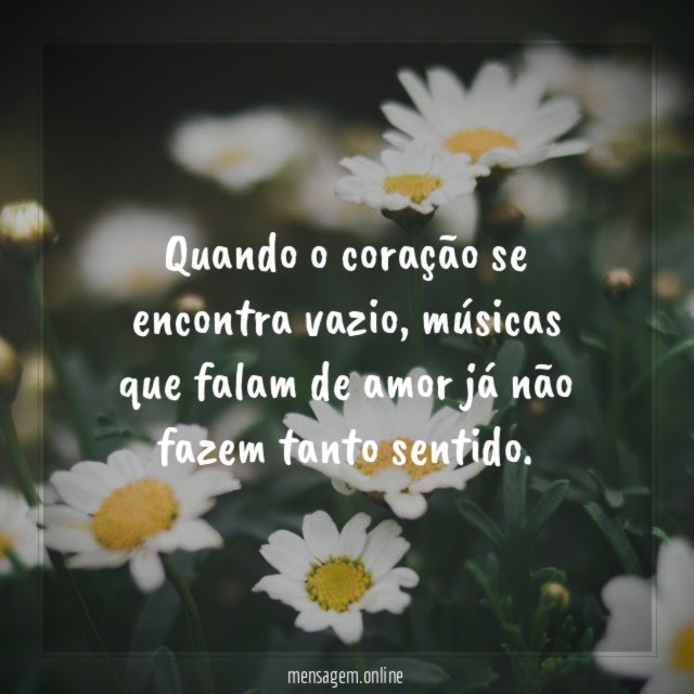 Quando o coração se encontra vazio