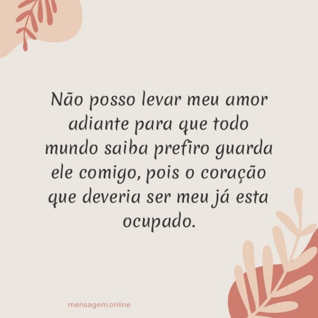 Não posso levar meu amor adiante para que