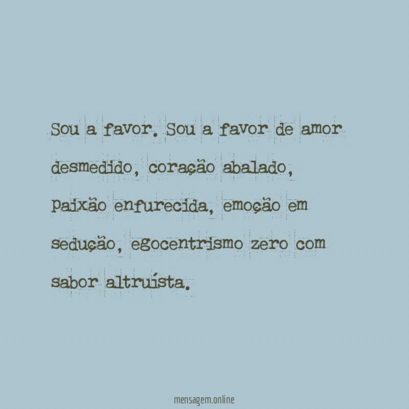Sou a favor