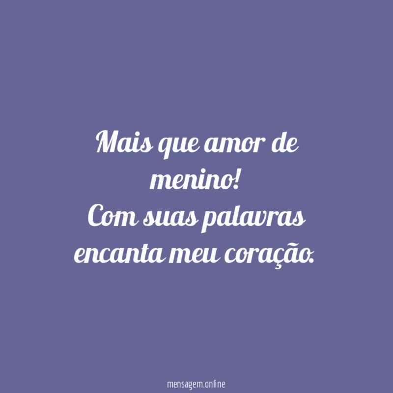 Mais que amor de menino