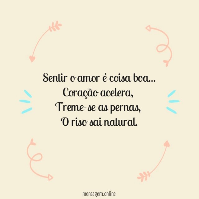 Sentir o amor é coisa boa