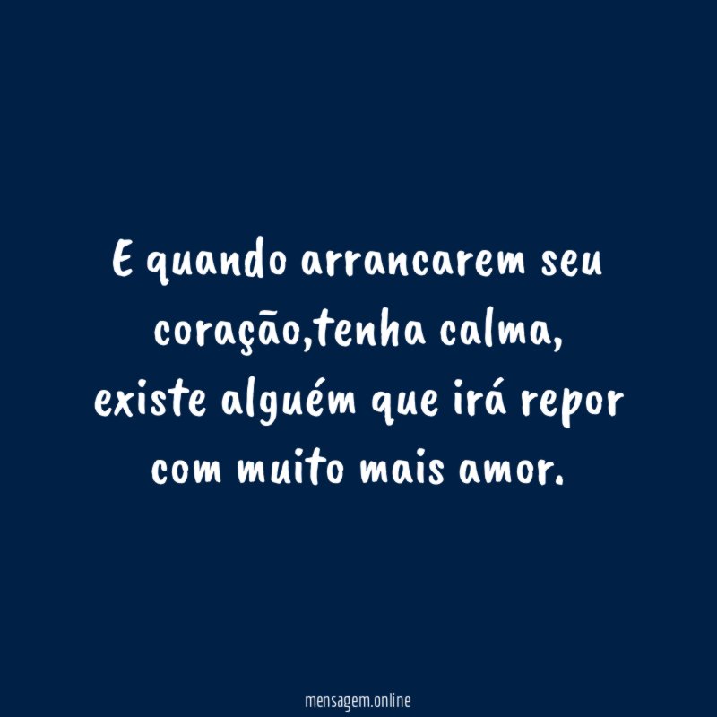 E quando arrancarem seu coração