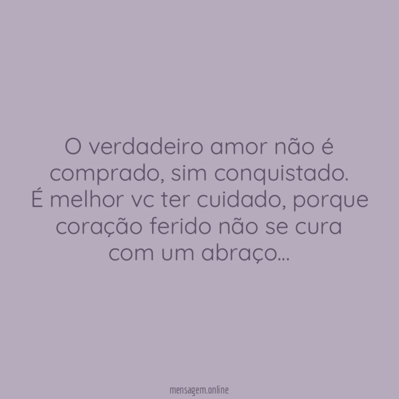 O verdadeiro amor não é comprado