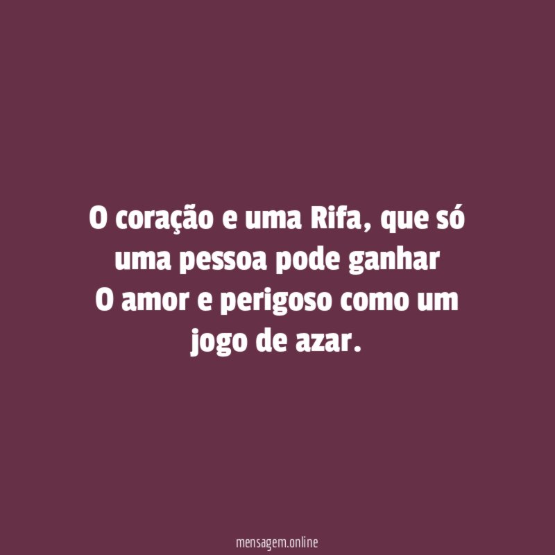 O coração e uma Rifa