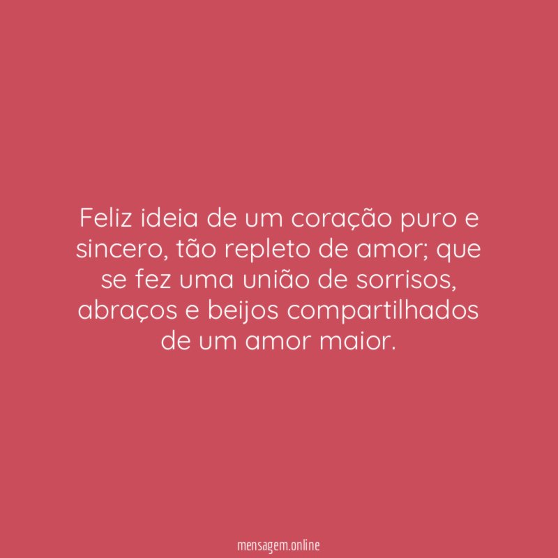 Feliz ideia de um coração puro e sincero