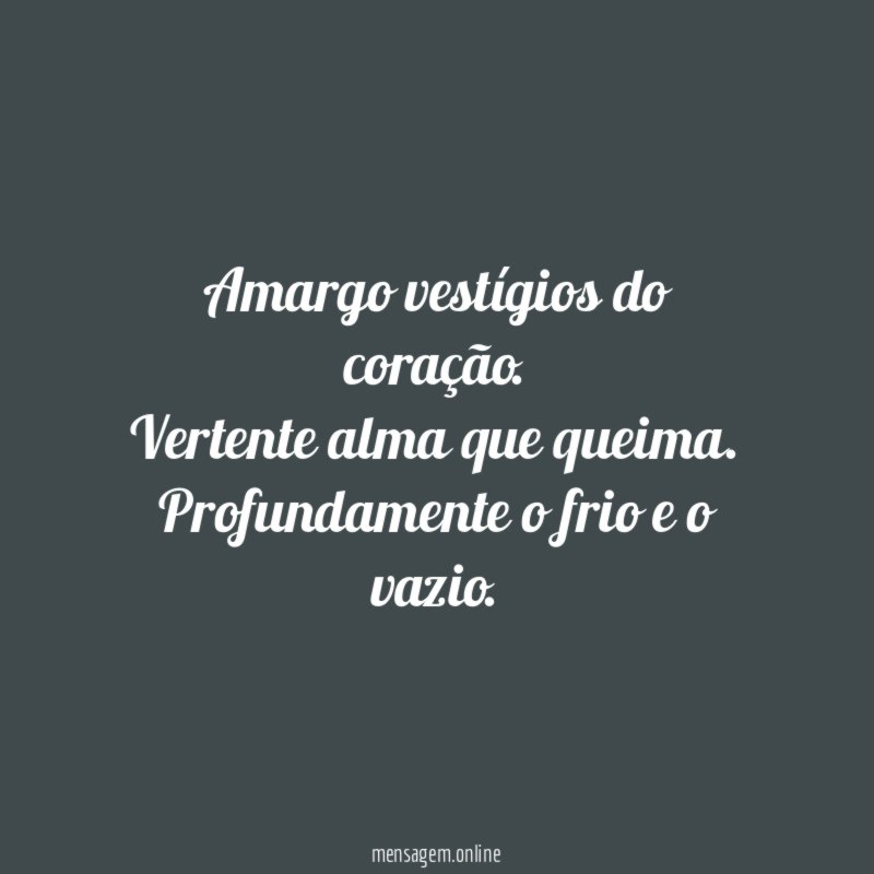 Amargo vestígios do coração