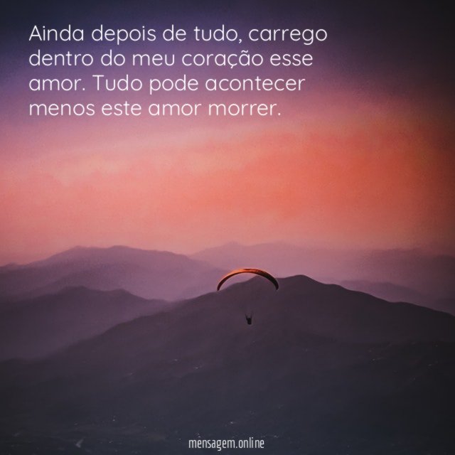 Ainda depois de tudo