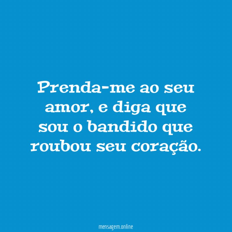Prenda-me ao seu amor