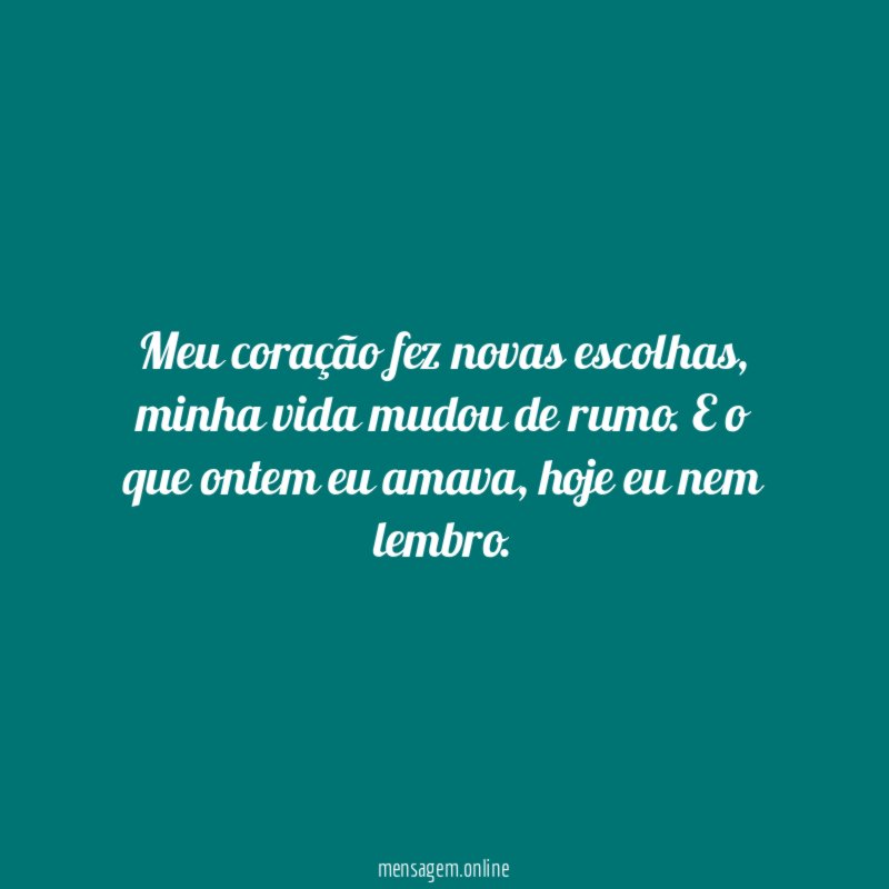 Meu coração fez novas escolhas
