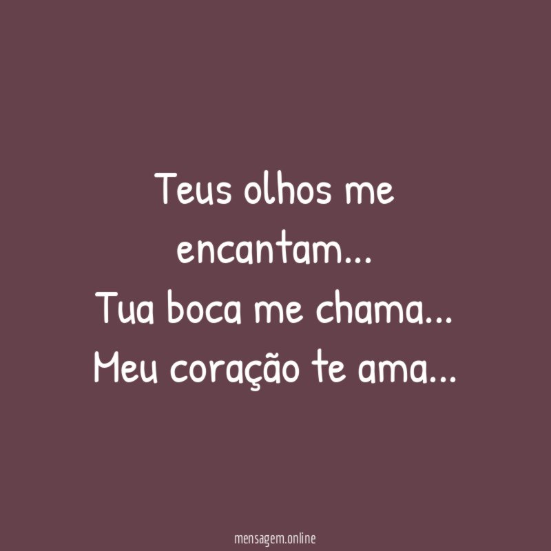 Teus olhos me encantam