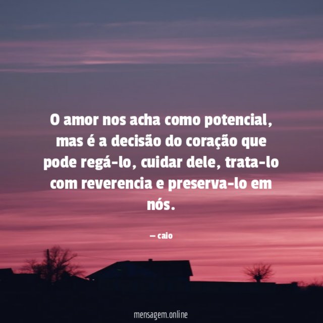 O amor nos acha como potencial