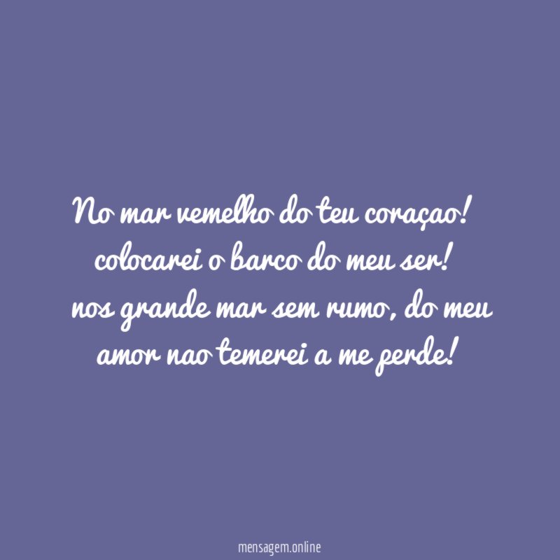 no mar vemelho do teu coraçao
