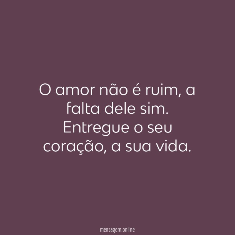 O amor não é ruim