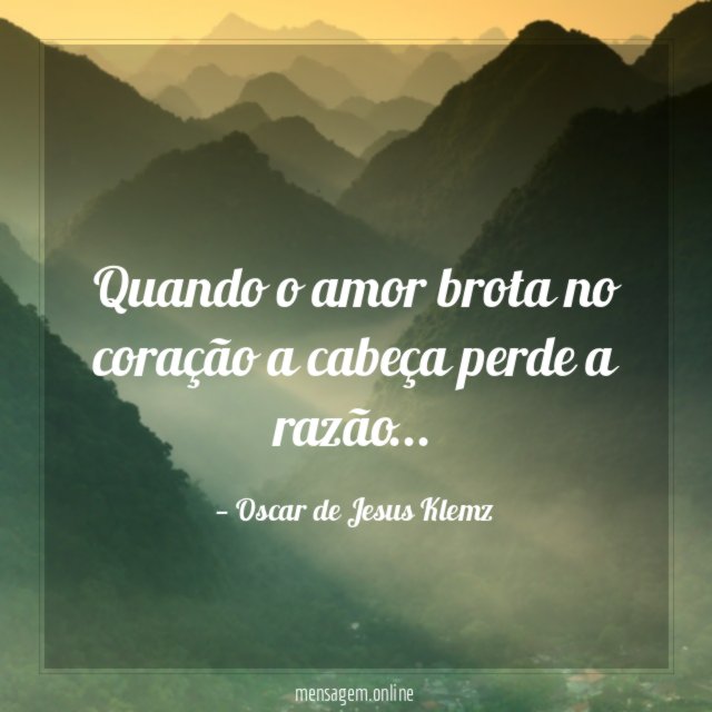 Quando o amor brota no coração a