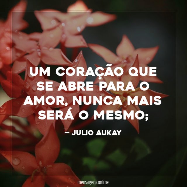 Um coração que se abre para o amor
