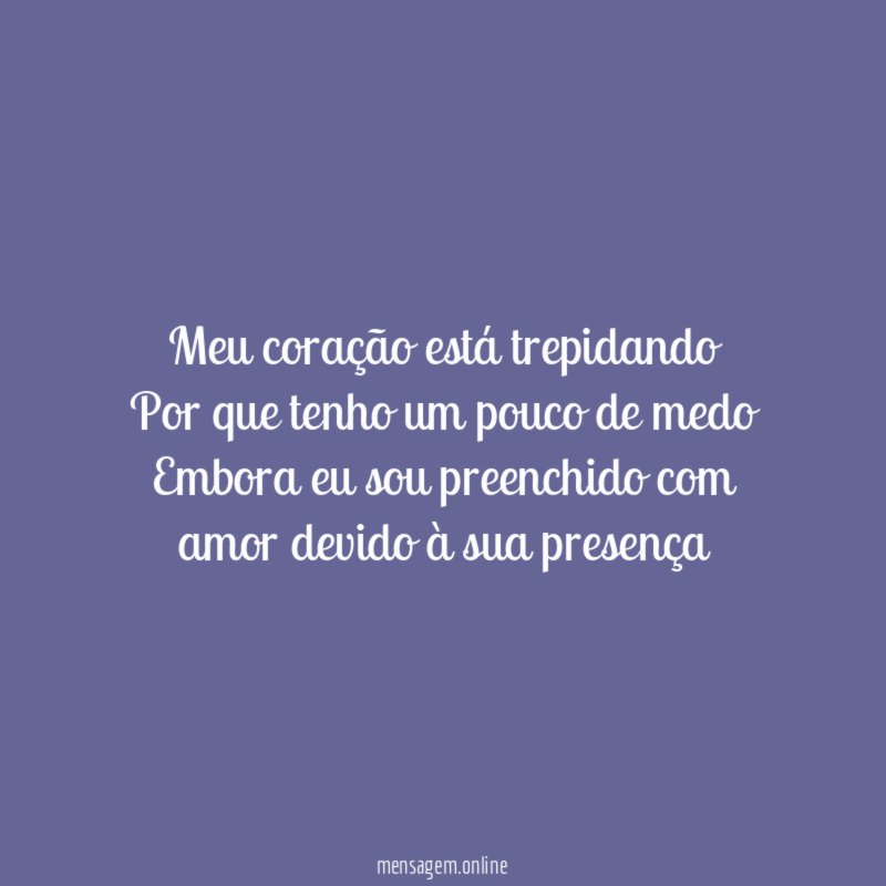 Meu coração está trepidando Por que tenho um pouco