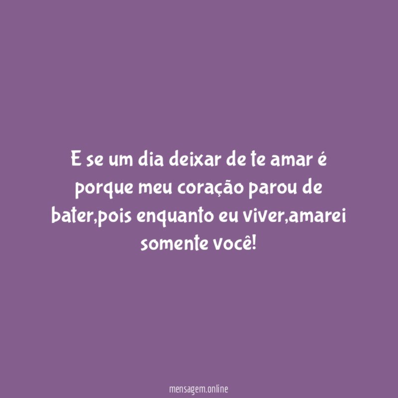 E se um dia deixar de te amar
